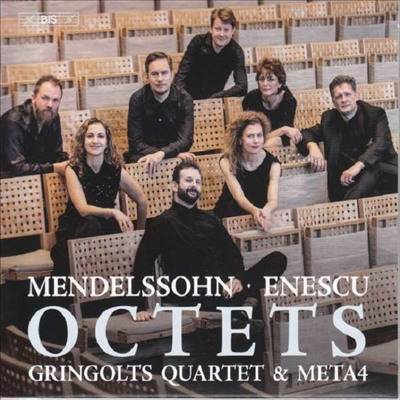 멘델스존 & 에네스쿠: 팔중주 (Mendelssohn & Enescu: Octets) (SACD Hybrid) - Gringolts Quartet