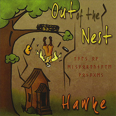 Hawke - Out Of The Nest (CD)