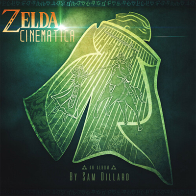 Sam Dillard - Zelda Cinematica (젤다 시네마티카) (Soundtrack)(CD)