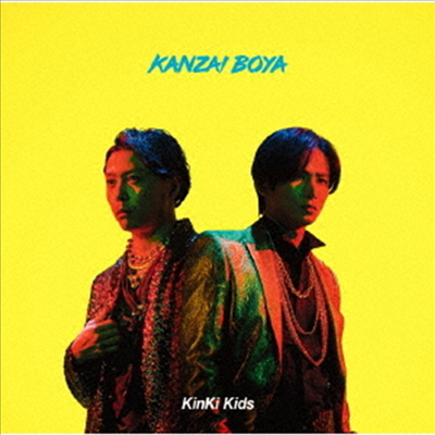 Kinki Kids (킨키키즈) - Kanzai Boya (CD+DVD) (초회반 A)