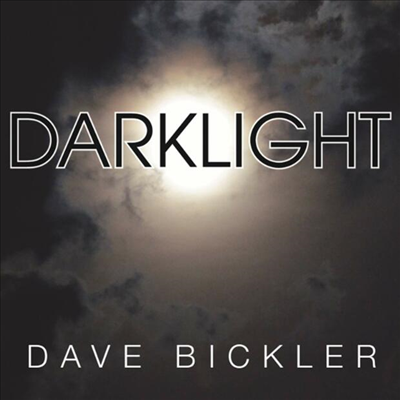 Dave Bickler - Darklight (Ltd. Ed)(Gray Swirl LP)