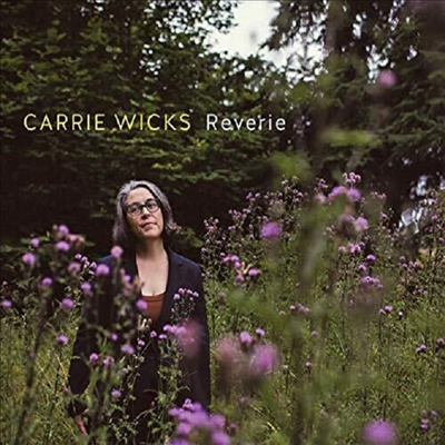 Carrie Wicks - Reverie (CD)