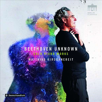 알려지지 않은 베토벤의 피아노 작품집 (Beethoven Unknown - Works for Solo Piano)(CD) - Matthias Kirschnereit