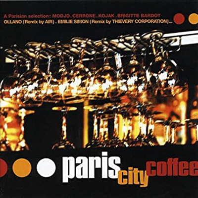 Various Artists - Paris City Coffee: Sunnyside Cafe Series (CD)