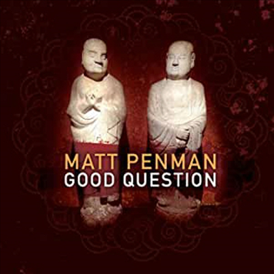 Matt Penman - Good Question (CD)