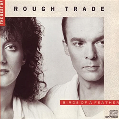 Rough Trade - Best Of Rough Trade: Birds Of A Feather (CD)