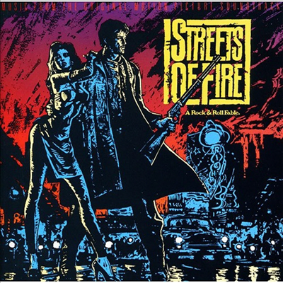 O.S.T. - Streets Of Fire (스트리트 오브 파이어) (Soundtrack)(Ltd. Ed)(일본반)(CD)