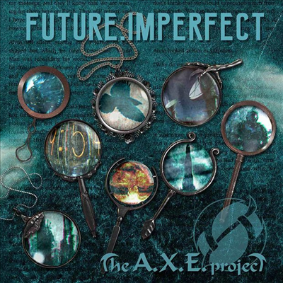 A.X.E. Project - Future, Imperfect (CD)