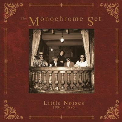 Monochrome Set - Little Noises: 1990-1995 (5CD Box Set)