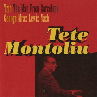 Tete Montoliu Trio - Man From Barcelona (Remastered)(Ltd. Ed)(CD)