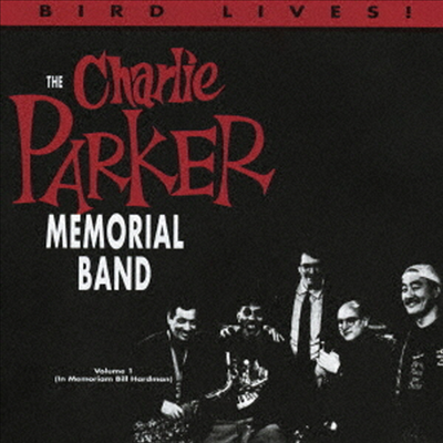 Walter Bishop Jr. &amp; The Charlie Parker Memorial Band - Bird Still Lives! Vol.1 (Remastered)(Ltd. Ed)(CD)