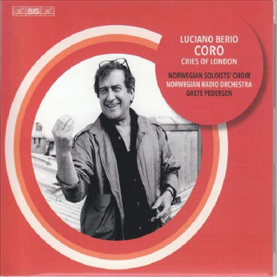 베리오: 코로 & 런던의 외침 (Berio: Coro & Voices of London) (SACD Hybrid)(CD) - Grete Pedersen