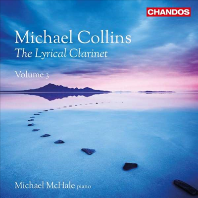 서정적인 클라리넷 작품집 3집 (The Lyrical Clarinet, Vol.3)(CD) - Michael Collins