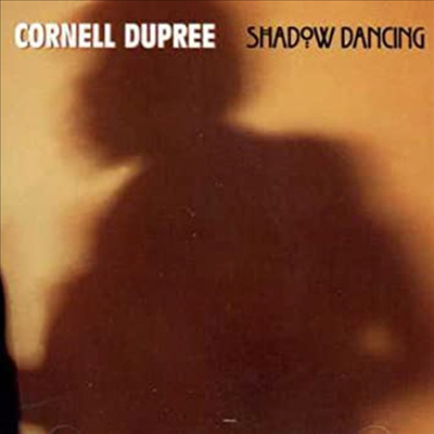 Cornell Dupree - Shadow Dancing (CD)