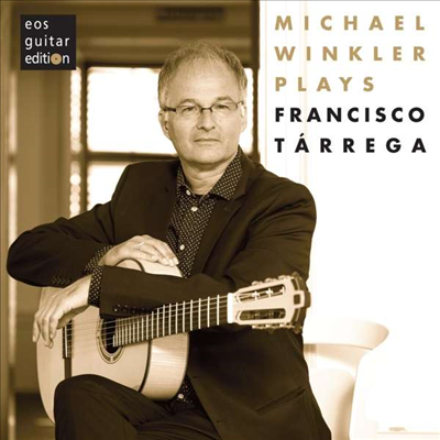 미하일 빈클러가 연주하는 테레가: 기타 작품집 (Michael Winkler play Francisco Tarrega)(CD) - Michael Winkler