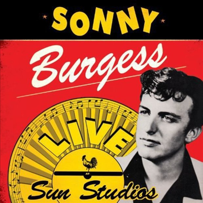 Sonny Burgess - Live At Sun Studios (LP)