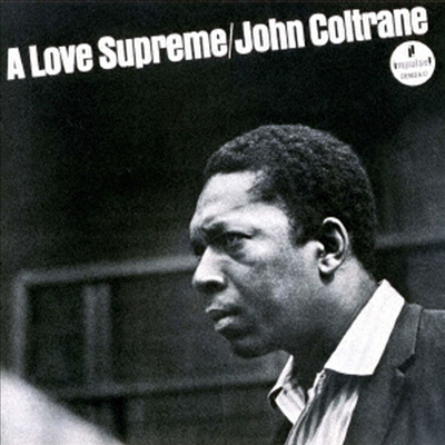 John Coltrane - A Love Supreme (Ltd. Ed)(Hi-Res CD (MQA x UHQCD)(일본반)