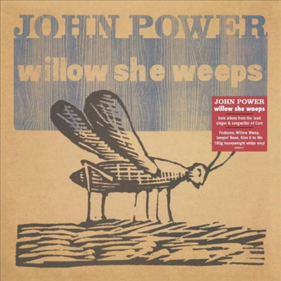 John Power - Willow She Weeps (Ltd. Ed)(180g)(White LP)