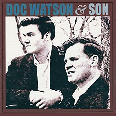 Doc Watson / Merle Watson - Doc Watson &amp; Son (CD)