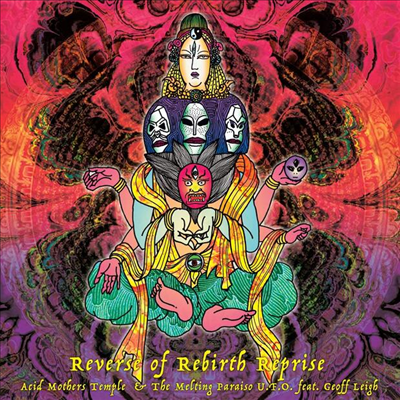 Acid Mothers Temple - Reverse Of Rebirth Reprise (LP)