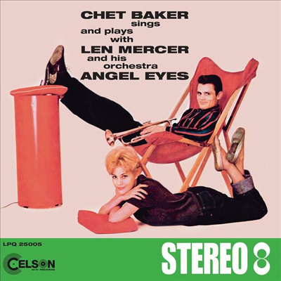 Chet Baker - Sings & Sings And Plays With Len Mercer And His Orchestra ?? Angel Eyes (Green LP)