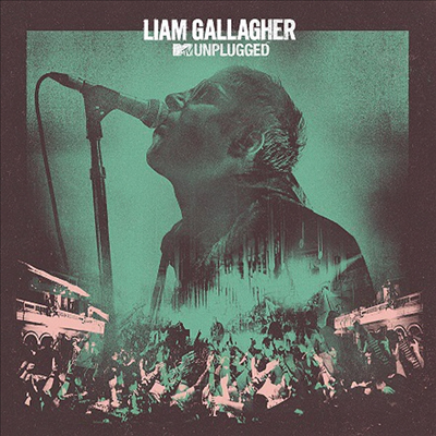 Liam Gallagher - MTV Unplugged (Live At Hull City Hall) (Japan Bonus Track)(CD)