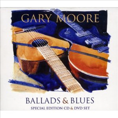 Gary Moore - Ballads & Blues (CD+DVD)