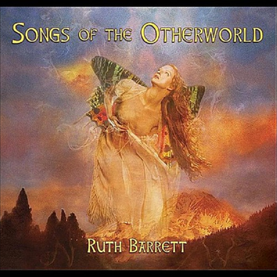 Ruth Barrett - Songs Of The Otherworld (CD)