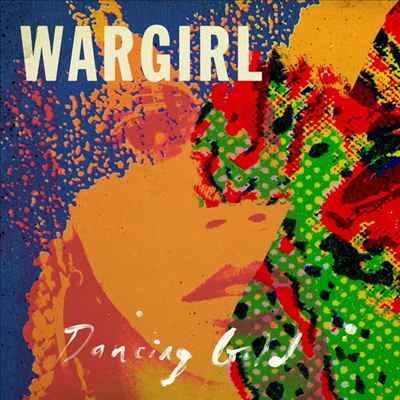 Wargirl - Dancing Gold (LP)