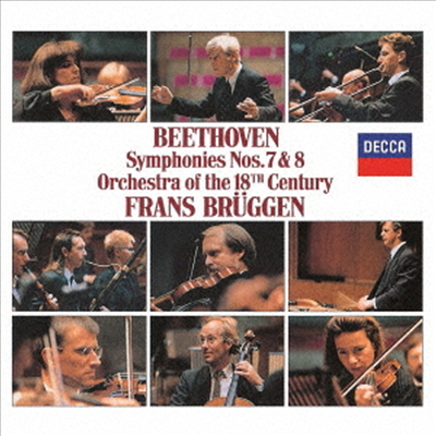 베토벤: 교향곡 7, 8번 (Beethoven: Symphonies Nos.7 & 8) (Ltd. Ed)(UHQCD)(일본반) - Frans Bruggen