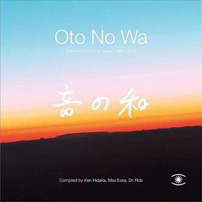 Various Artists - Oto No Wa : Selected Sounds Of Japan (1988-2018) (2CD)