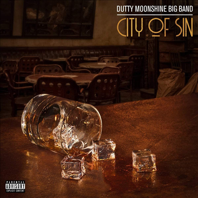 Dutty Moonshine - City Of Sin (Uk)(CD)