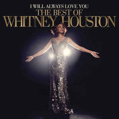 Whitney Houston - I Will Always LovI Will Always Love You: The Best Of Whitney Houston (Sony Gold Series)(CD)