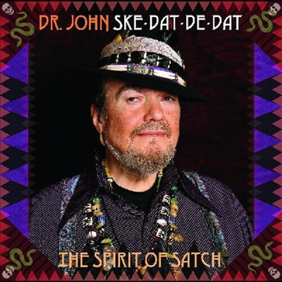 Dr. John - Ske Dat De Dat - The Spirit Of Satch (LP)