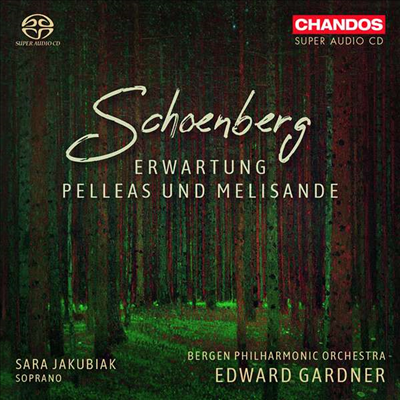 쇤베르크: 기대 & 펠레아스와 멜리장드 (Schoenberg: Erwartung, Op.17 & Pelleas Und Melisande, Op.5) (SACD Hybrid) - Edward Gardner