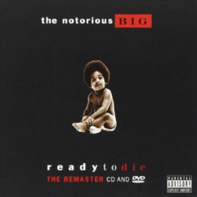 Notorious B.I.G. - Ready To Die: The Remaster (CD+DVD Deluxe Edition)