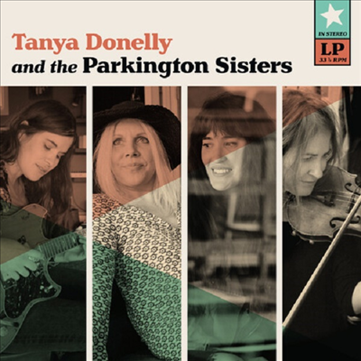 Tanya Donelly &amp; the Parkington Sisters - Tanya Donelly &amp; The Parkington Sisters (Download Card)(Teal Colored Vinyl)(LP)