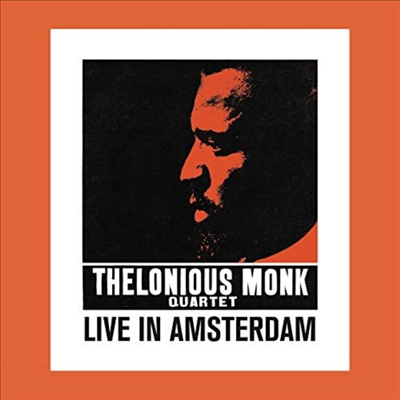 Thelonious Monk Quartet - Live In Amsterdam (LP)