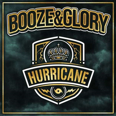 Booze & Glory - Hurricane (CD)