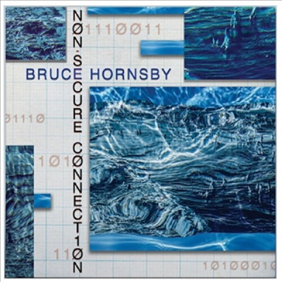 Bruce Hornsby - Non-Secure Connection (LP)