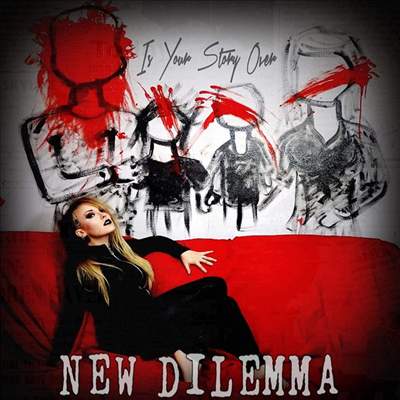 New Dilemma - Is Your Story Over (CD)