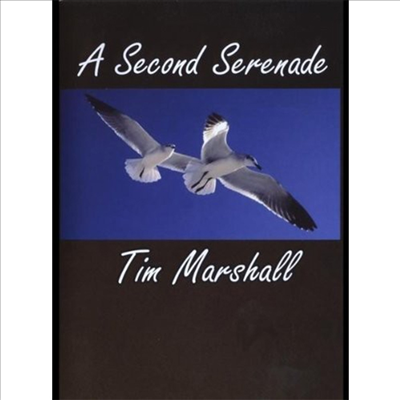 Tim Marshall - Second Serenade (CD)