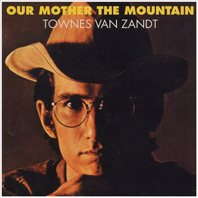 Townes Van Zandt - Our Mother The Mountain (LP)