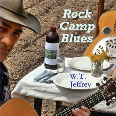 W.T. Jeffrey - Rock Camp Blues(CD-R)