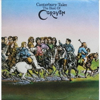 Caravan - Canterbury Tales: Best Of Caravan (Ltd. Ed)(Cardboard Sleeve (mini LP)(2Hi-Res CD (MQA x UHQCD)(일본반)