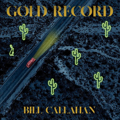 Bill Callahan - Gold Record(Cassette Tape)