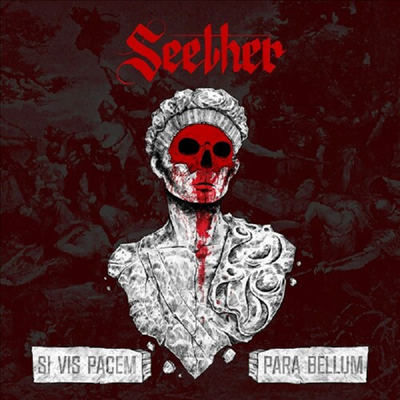 Seether - Si Vis Pacem Para Bellum (2LP)