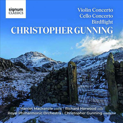 크리스토퍼 거닝: 바이올린 협주곡 &amp; 첼로 협주곡 (Christopher Gunning: Violin Concerto &amp; Cello Concerto)(CD) - Harriet MacKenzie