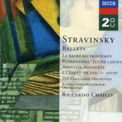스트라빈스키 : 페트루슈카, 봄의 제전, 불새 등 (Stravinsky : Ballets - Petrouchka & Le Sacre Du Printemps & Jeu De Cartes Etc.) (2 For 1) - Riccardo Chailly