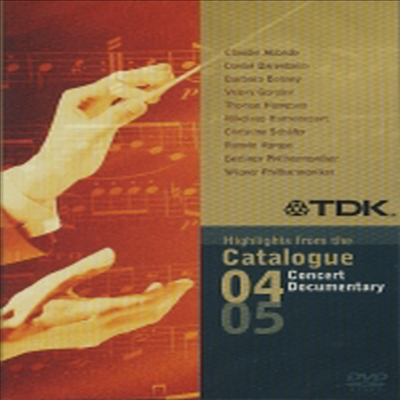 TDK 연주회와 다큐멘타리 하이라이트 카타로그, 2004~05년TDK Highlights From The Catalogue Concert & Documentary, 2004~05) - Various Artists